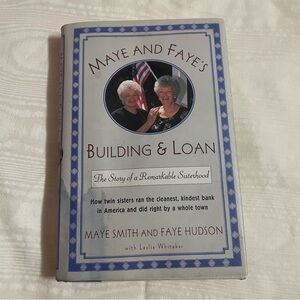 Maye and Faye's Building & Loan: The Story of a Remarkable Book